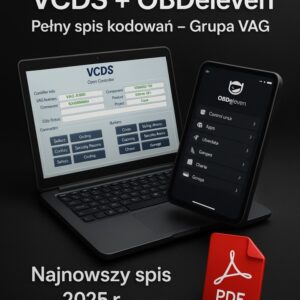 Lista kodowań OBD11 + VCDS - Najnowsza wersja 2025 PDF + grafiki (E-Book)